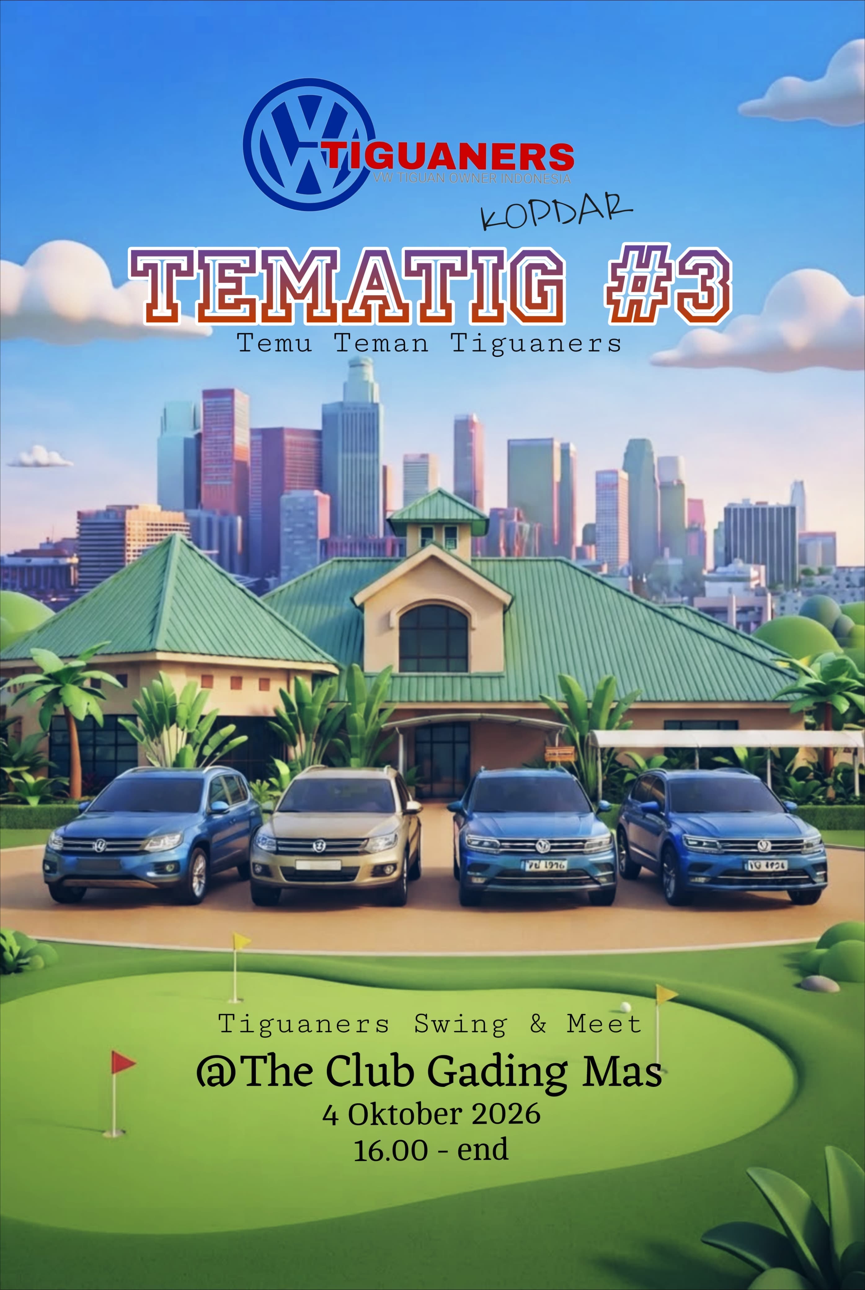TEMATIG 3# “Tiguan Swing & Meet" (Sporty & Fun Activity)